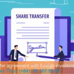 Company transfer agreement with foreign investors in Vietnam