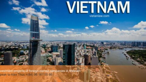 Investment projects of foreign-owned companies in Vietnam