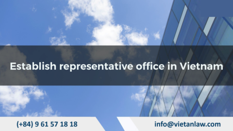 Establish representative office in Vietnam