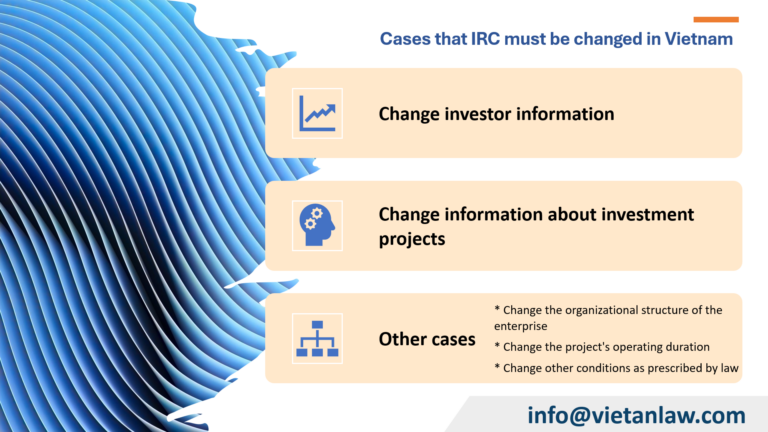 Cases that IRC must be changed in Vietnam