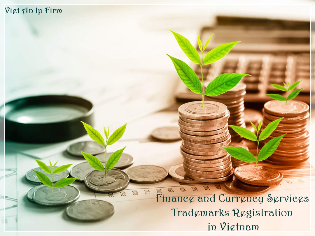 Finance and Currency Services Trademarks Registration in Vietnam
