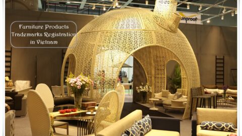 Furniture Products Trademarks Registration in Vietnam