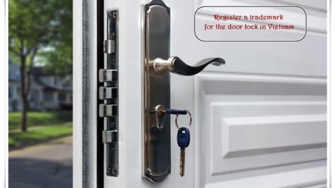 Door Lock Products Trademarks Registration in Vietnam