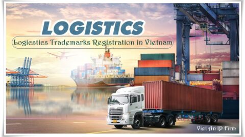 Register a trademark for logistics service in Vietnam