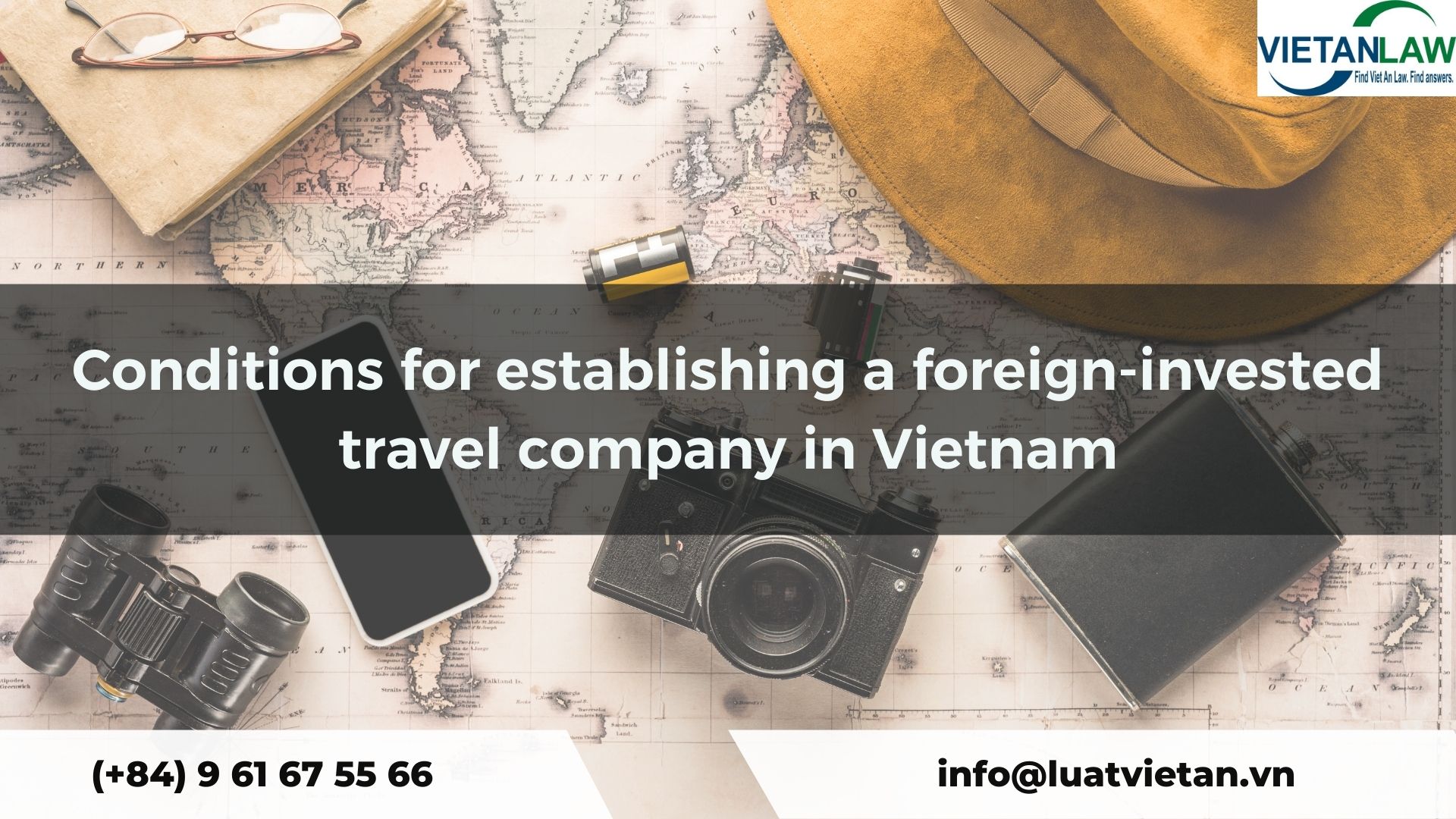 Conditions for establishing a foreign-invested travel company in Vietnam