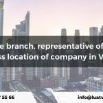 Compare branch, representative office and business location of company in Vietnam