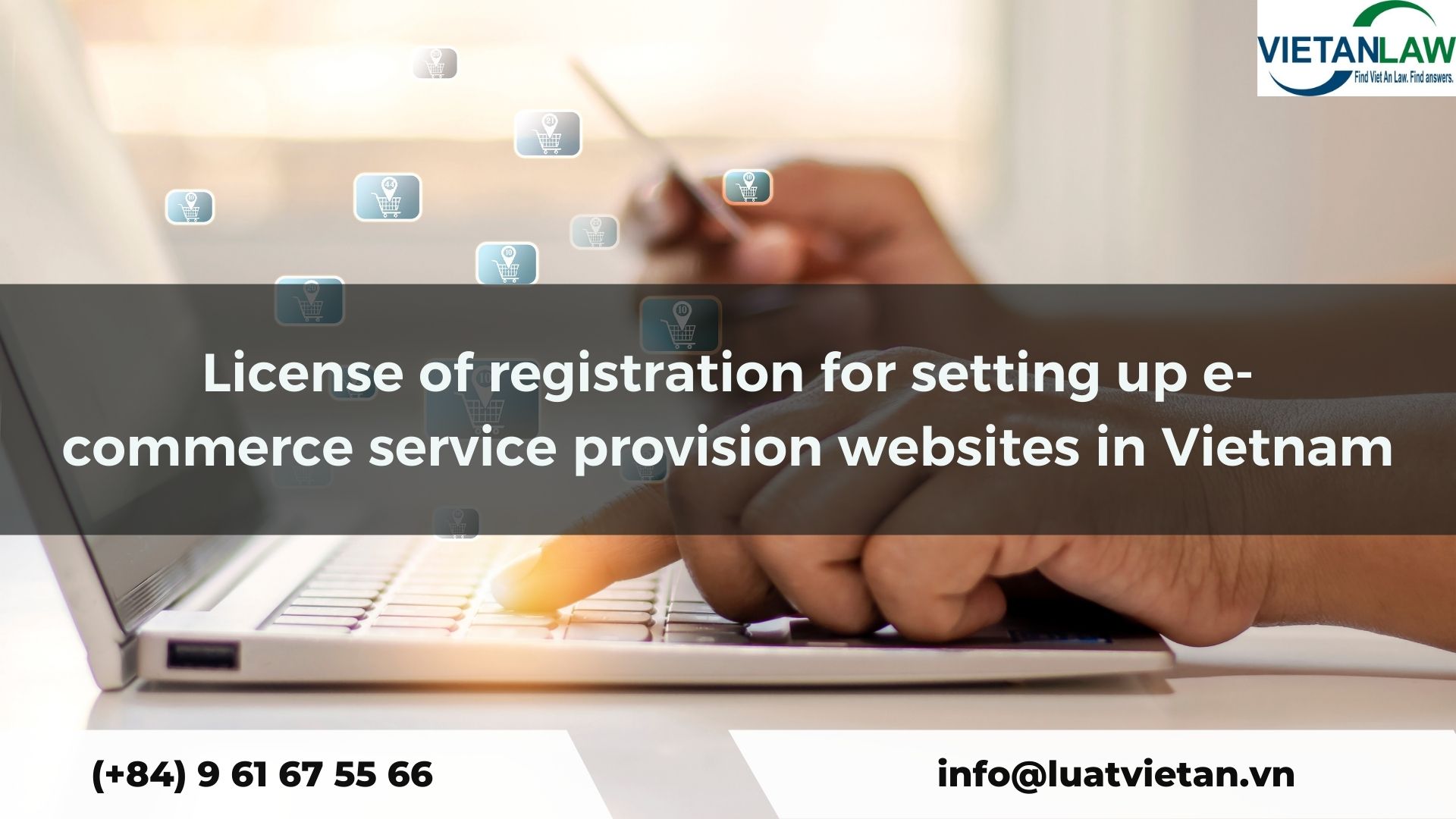 License of registration for setting up e-commerce service provision websites in Vietnam
