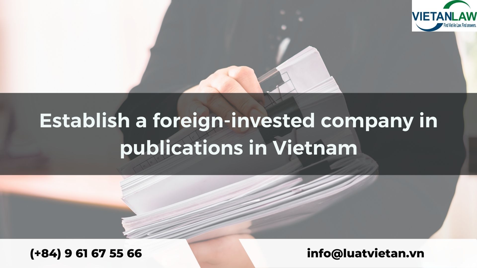 Establish a foreign-invested company in publications in Vietnam