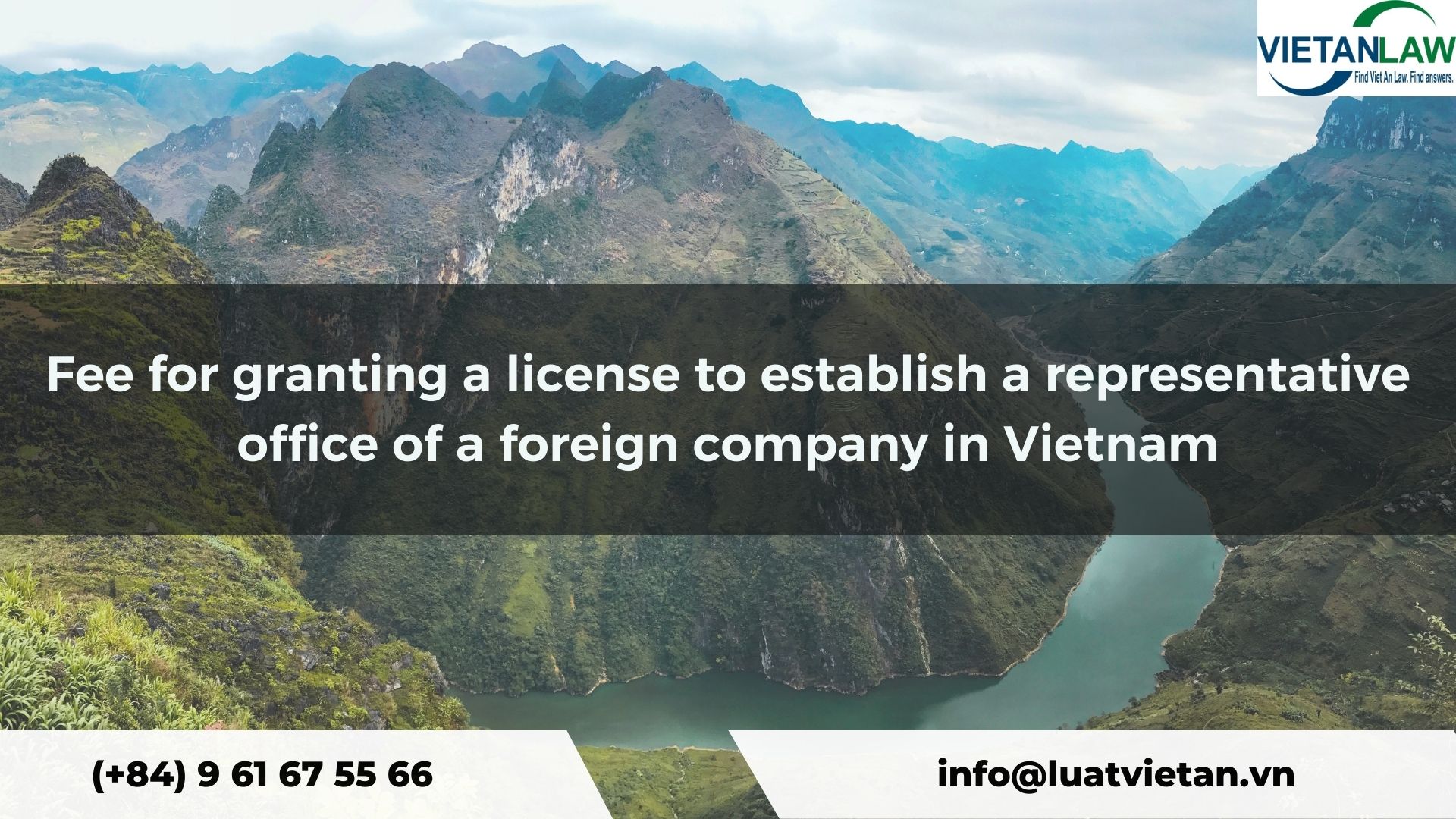 Fee for granting a license to establish a representative office of a foreign company in Vietnam