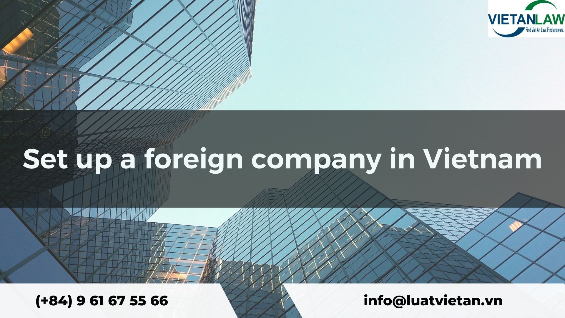 Set up a foreign company in Vietnam