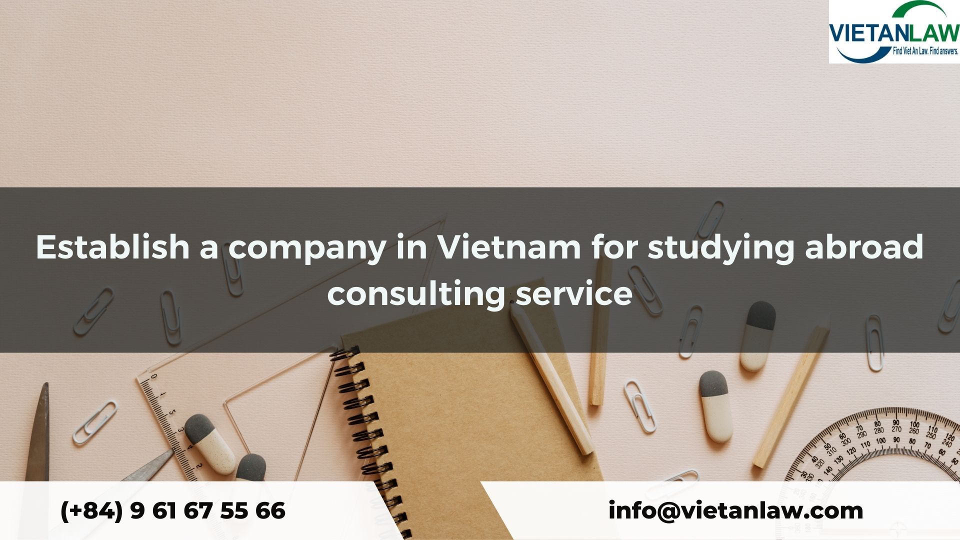 Establish a company in Vietnam for studying abroad consulting service