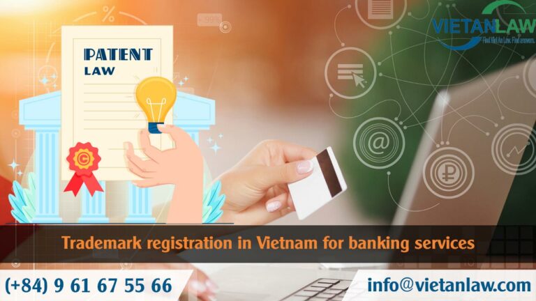 Trademark registration in Vietnam for banking services