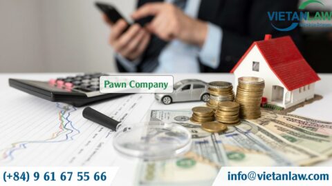 Conditions for establishing a pawn company in Vietnam