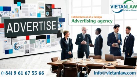Establishment of a foreign capital advertising agency in Vietnam