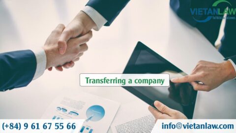 Procedures for transferring a company with 100% foreign capital in Vietnam