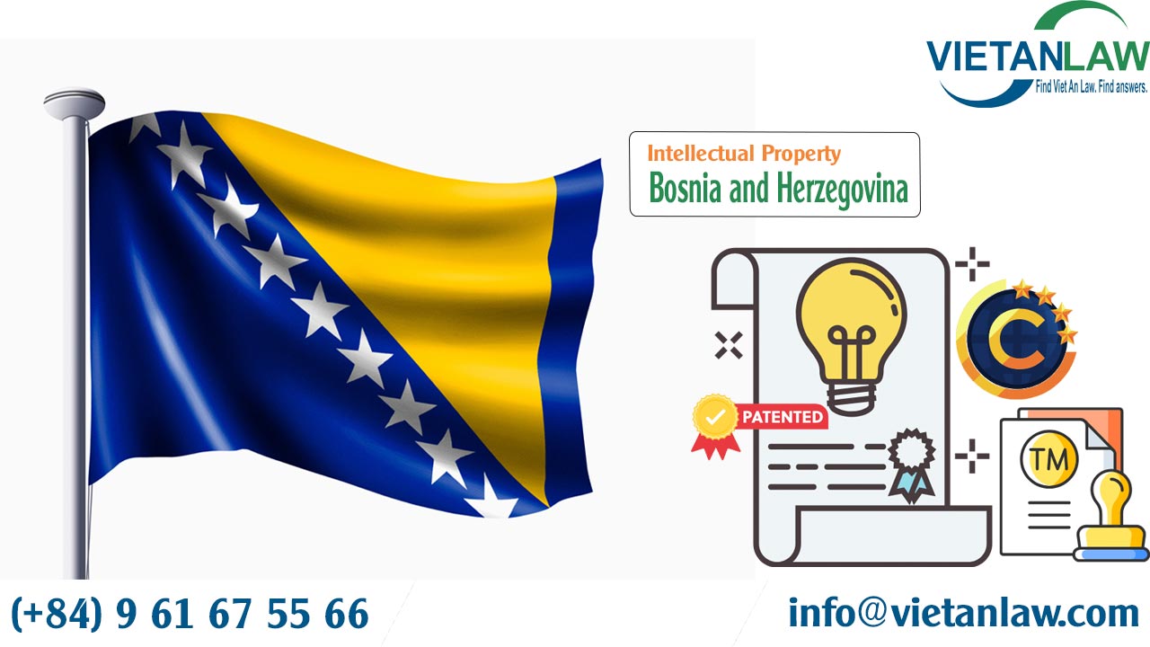 Trademark registration in Bosnia and Herzegovina - Viet An Law