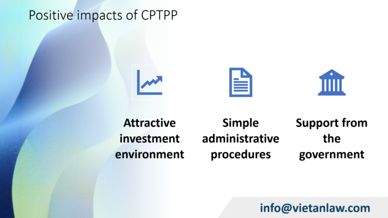 Positive impacts of CPTPP in Vietnam