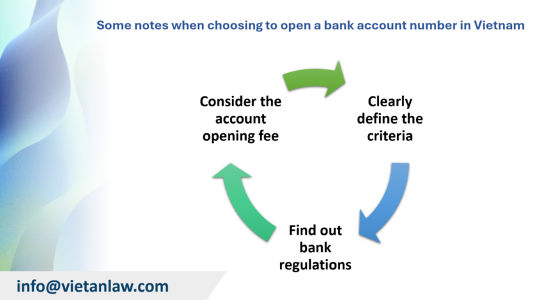 Some notes when choosing to open a bank account number in Vietnam