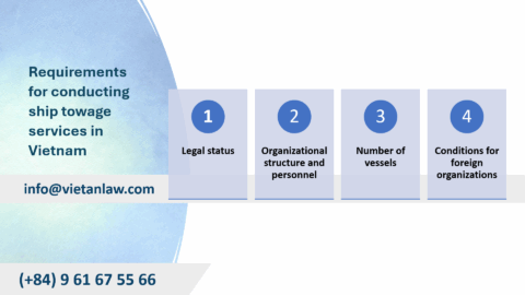 Foreign Investment in Ship Towage Services: Vietnam Legal Framework