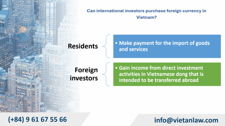 Can international investors purchase foreign currency in Vietnam