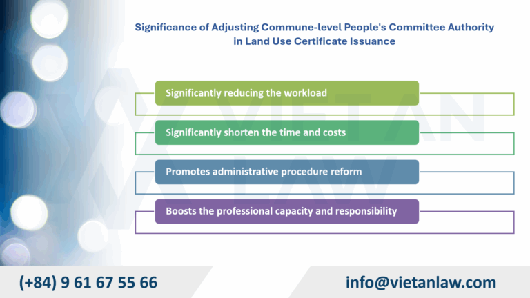 Significance of Adjusting Commune-level People's Committee Authority in Land Use Certificate Issuance