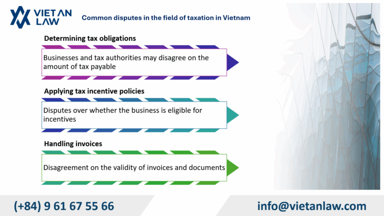 Common disputes in the field of taxation in Vietnam