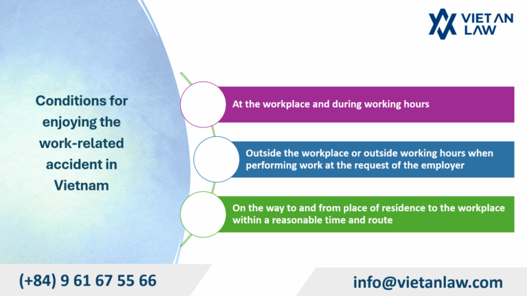 Conditions for enjoying the work-related accident in Vietnam
