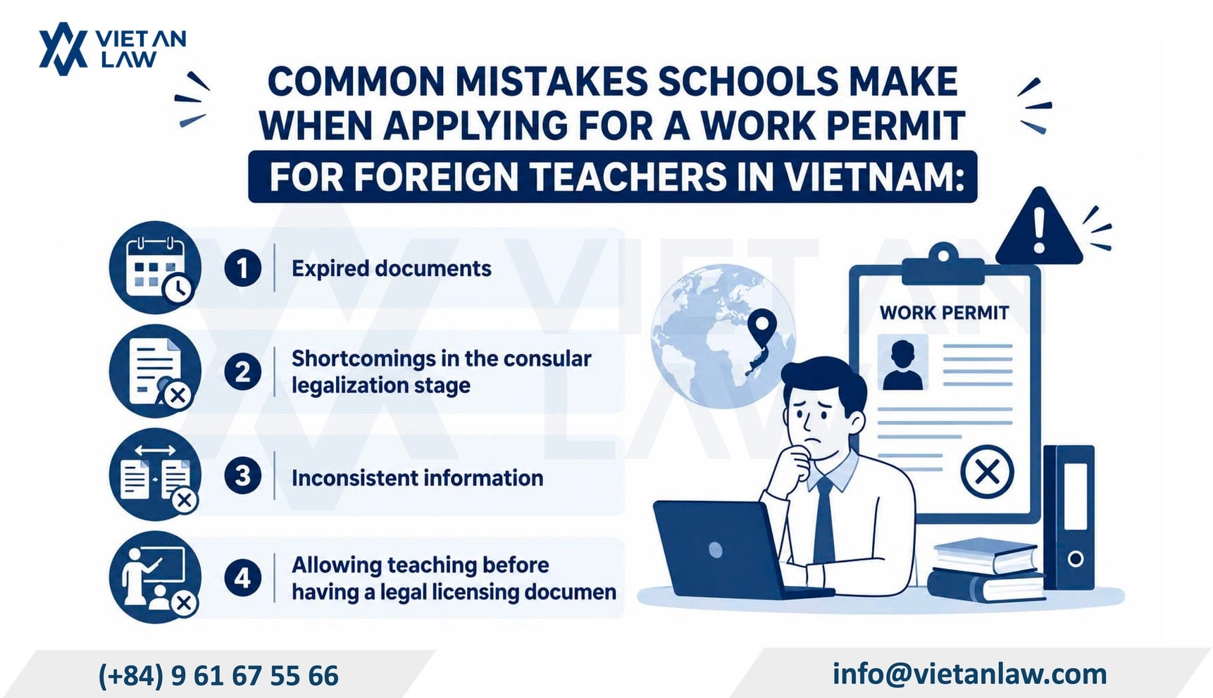 Common mistakes schools make when applying for a work permit for foreign teachers in Vietnam Common mistakes schools make when applying for a work permit for foreign teachers in Vietnam